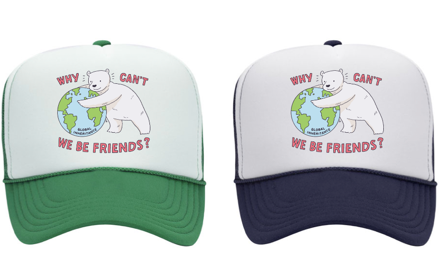 Why Can't we be Friends? Trucker Hat